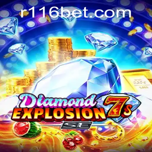 DiamondExplosion7sSE: A Thrilling Journey into 116bet's Newest Digital Arena