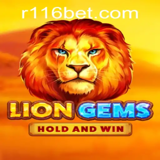 Exploring the Exciting World of LionGems: A 116bet Adventure