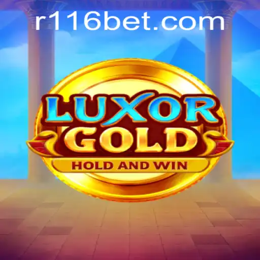 Unveiling LuxorGold: Dive into the World of 116bet's Latest Gaming Sensation