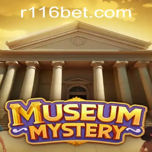 MuseumMystery: Unravel the Secrets with 116bet